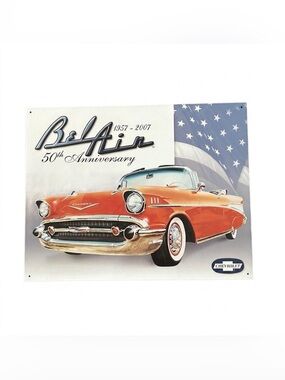 GM Chevy Bel Air 50th Anniversary Metal Tin Sign 1957-2007